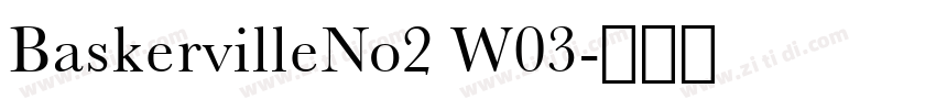 BaskervilleNo2 W03字体转换